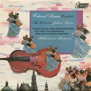 LP - Johann Strauss/ Eduard Strauß , Philharmonia Hungarica - Eduard Strauss Conducts The Unknown Johann Strauss