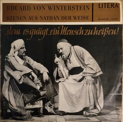 Eduard Von Winterstein - Szenen Aus Nathan Der Weise ... Dem Es Gnügt, Ein Mensch Zu Heißen!