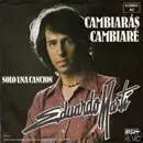 7inch Vinyl Single - Eduardo Martí - Cambiarás, Cambiare