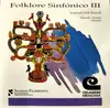 CD - Eduardo Alvarez , Sociedad Filarmonica De Conciertos - Folklore Sinfónico III