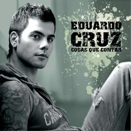 Eduardo Cruz - Cosas Que Contar