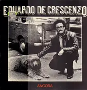 Eduardo De Crescenzo - Ancora