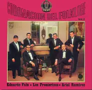 Eduardo Falú - Los Fronterizos - Ariel Ramirez - Coronacion Del Folklore Vol. 2