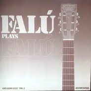 Eduardo Falú - Falú Plays Falú
