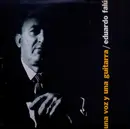 LP - Eduardo Falú - Una Voz y Una Guitarra - Mono