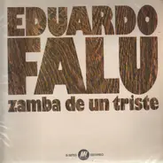 Eduardo Falú - Zamba de un triste
