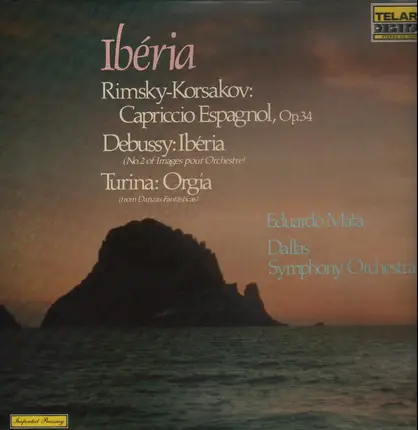 Eduardo Mata, Dallas Symphony Orchestra - Iberia: Rimsky-Korsakov, Debussy, Turina