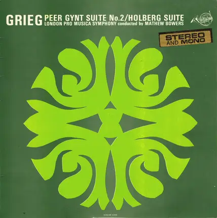 Edvard Grieg - The London "Pro Musica" Symphony Orchestra , Mathew Bowers - Peer Gynt Suite No. 2 Op. 55 - Holberg Suite Op. 40