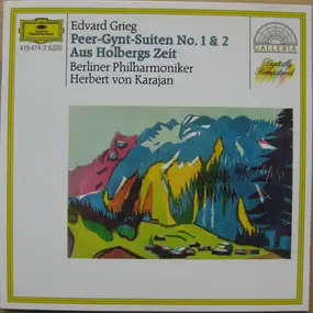 Edvard Grieg - Peer-Gynt-Suiten No. 1 & 2 / Aus Holbergs Zeit / Sigurd Jorsalfar