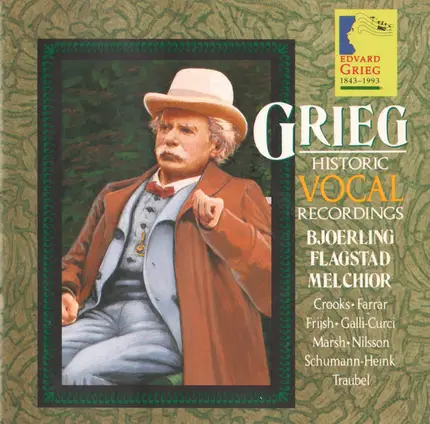 Edvard Grieg - Jussi Björling , Kirsten Flagstad , Lauritz Melchior - Historic Vocal Recordings