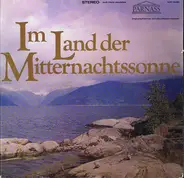 Grieg / Sibelius - Im Land Der Mitternachtssonne