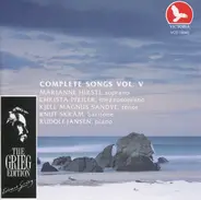 Edvard Grieg , Marianne Hirsti , Christa Pfeiler , Kjell Magnus Sandve , Knut Skram , Rudolf Jansen - Complete Songs Vol. V