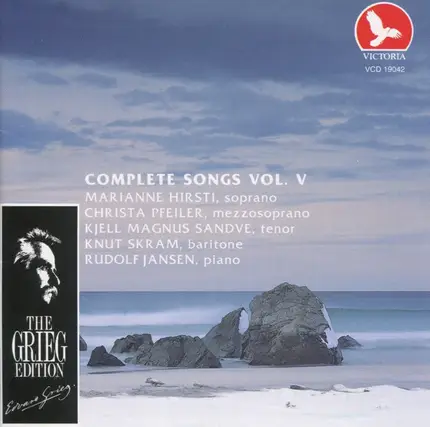 Edvard Grieg , Marianne Hirsti , Christa Pfeiler , Kjell Magnus Sandve , Knut Skram , Rudolf Jansen - Complete Songs Vol. V