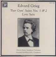 Grieg - ʻPeer Gyntʼ Suites Nos. 1 & 2, Lyric Suite