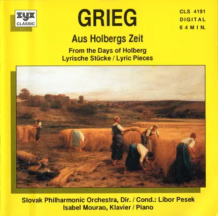 Grieg - Aus Holbergs Zeit = From The Days Of Holberg / Lyrische Stücke = Lyric Pieces