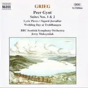 CD - Grieg - Peer Gynt - Suites Nos. 1 & 2 / Lyric Pieces / Wedding Day at Troldhaugen