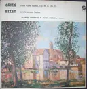 LP - Grieg / Bizet - Peer Gynt Suites, Op. 46 & Op. 55 / L'Arlesienne Suites