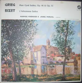 Edvard Grieg - Peer Gynt Suites, Op. 46 & Op. 55 / L'Arlesienne Suites