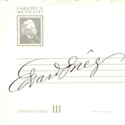 Edvard Grieg - Edvard Grieg III