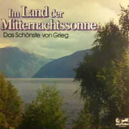 Grieg - Hochzeitstag auf Troldhaugen Op. 65 / Peer Gynt-Suite Nr. 1 / Solvejgs Lied a.o.