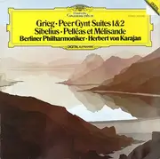 LP - Grieg / Sibelius - Peer Gynt Suites 1 & 2 / Pelléas Et Mélisande