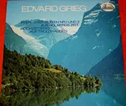 LP - Edvard Grieg - Peer-Gynt-Suiten Nr. 1 Und 2 / Aus Holbergs Zeit / Hochzeitstag Auf Troldhaugen