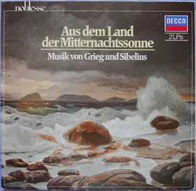 Edvard Grieg - Aus Dem Land Der Mitternachtssonne