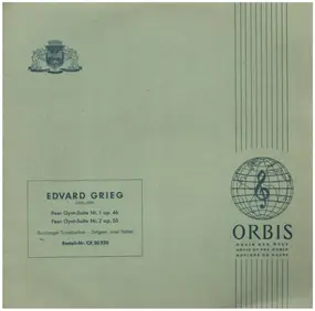 Edvard Grieg - Peer Gynt - Suite Nr.1 op. 46 & Nr. 2 op. 55