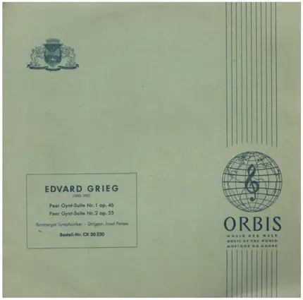 Edvard Grieg - Peer Gynt - Suite Nr.1 op. 46 & Nr. 2 op. 55