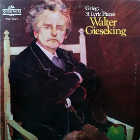 Edvard Grieg - 31 Lyric Pieces