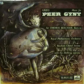 Edvard Grieg - Music For Peer Gynt