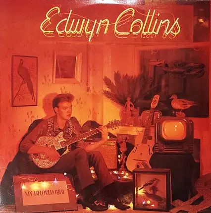 Edwyn Collins - My Beloved Girl