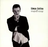 Edwyn Collins - Gorgeous George