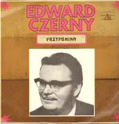 LP - Edward Czerny , Orkiestra Taneczna Polskiego Radia - Edward Czerny Przypomina