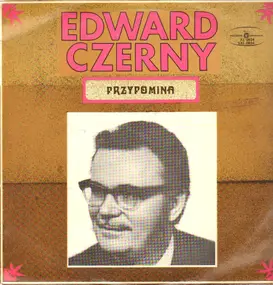 Orkiestra Taneczna Polskiego Radia - Edward Czerny Przypomina