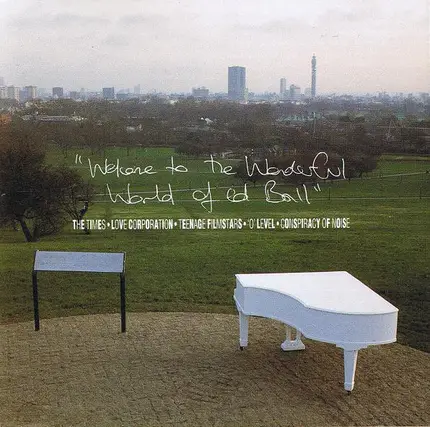 Edward Ball - Welcome To The Wonderful World Of Ed Ball