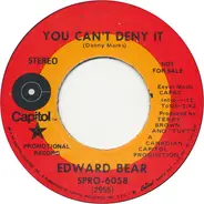 Edward Bear - You Can't Deny It