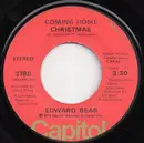 7inch Vinyl Single - Edward Bear - Coming Home Christmas / Does Your Mother Know