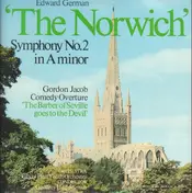 Edward German - 'The Norwich' Symphony No. 2 in A Minor