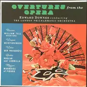 LP - Edward Downes - The London Philharmonic Orchestra - Overtures From The Opera