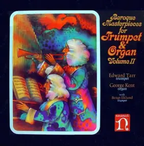 Frescobaldi - Baroque Masterpieces For Trumpet & Organ Volume II