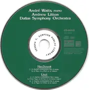 CD - Edward MacDowell , Franz Liszt , André Watts , Andrew Litton , Dallas Symphony Orchestra - Piano Concerto No. 2 / Piano Concertos Nos. 1 & 2