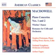 CD - MacDowell - Piano Concertos Nos. 1 And 2 / Witches' Dance / Romance For Cello And Orchestra