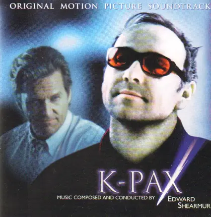 Edward Shearmur - K-Pax Original Motion Picture Soundtrack
