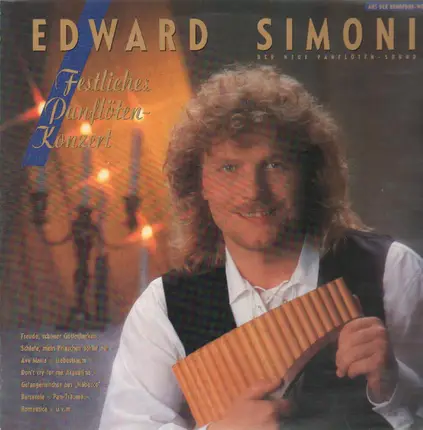 Edward Simoni - Festliches Panflöten Konzert
