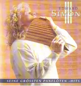 edward simoni - Seine grössten Planflöten Hits