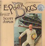 Edward Power Biggs - Edward Power Biggs Spielt Scott Joplin Auf Dem Pedalcembalo