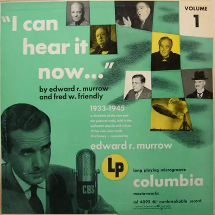 Edward R. Murrow And Fred W. Friendly - I Can Hear It Now Volume 1