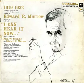 Edward R. Murrow And Fred W. Friendly - I Can Hear It Now, Vol. III - 1919-1932