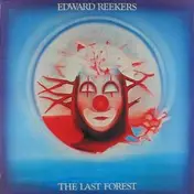 Edward Reekers - The Last Forest